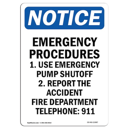 Signmission OSHA Notice Sign, 5" Height, Emergency Procedures 1. Use Emergency Sign, Portrait, 10PK OS-NS-D-35-V-11887-10PK